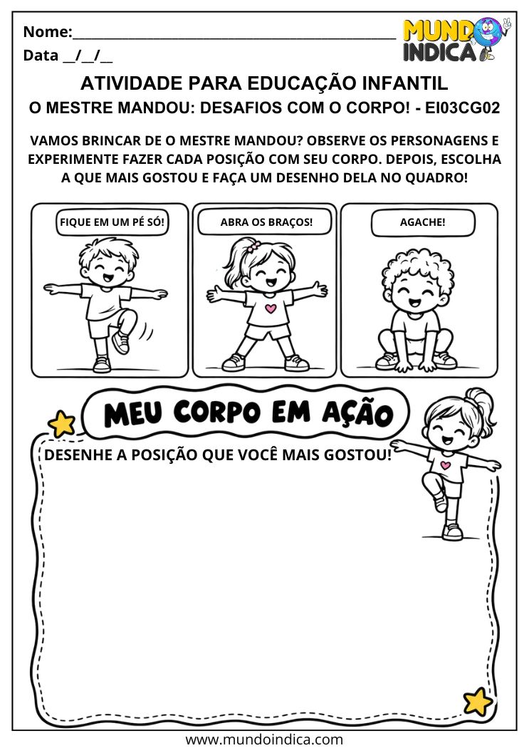 Atividade O Mestre Mandou com posições de equilíbrio, braços abertos e agachamento, além de espaço para desenhar