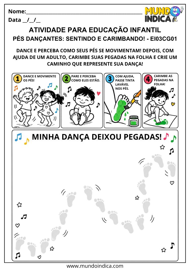 Atividade de dança e percepção corporal com tirinha sobre movimentos dos pés e espaço para carimbar pegadas com tinta