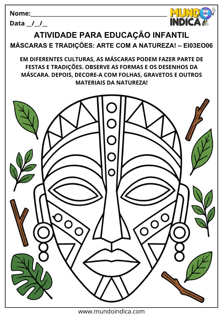 Atividade com desenho de máscara decorativa para colagem de folhas, gravetos e outros materiais da natureza