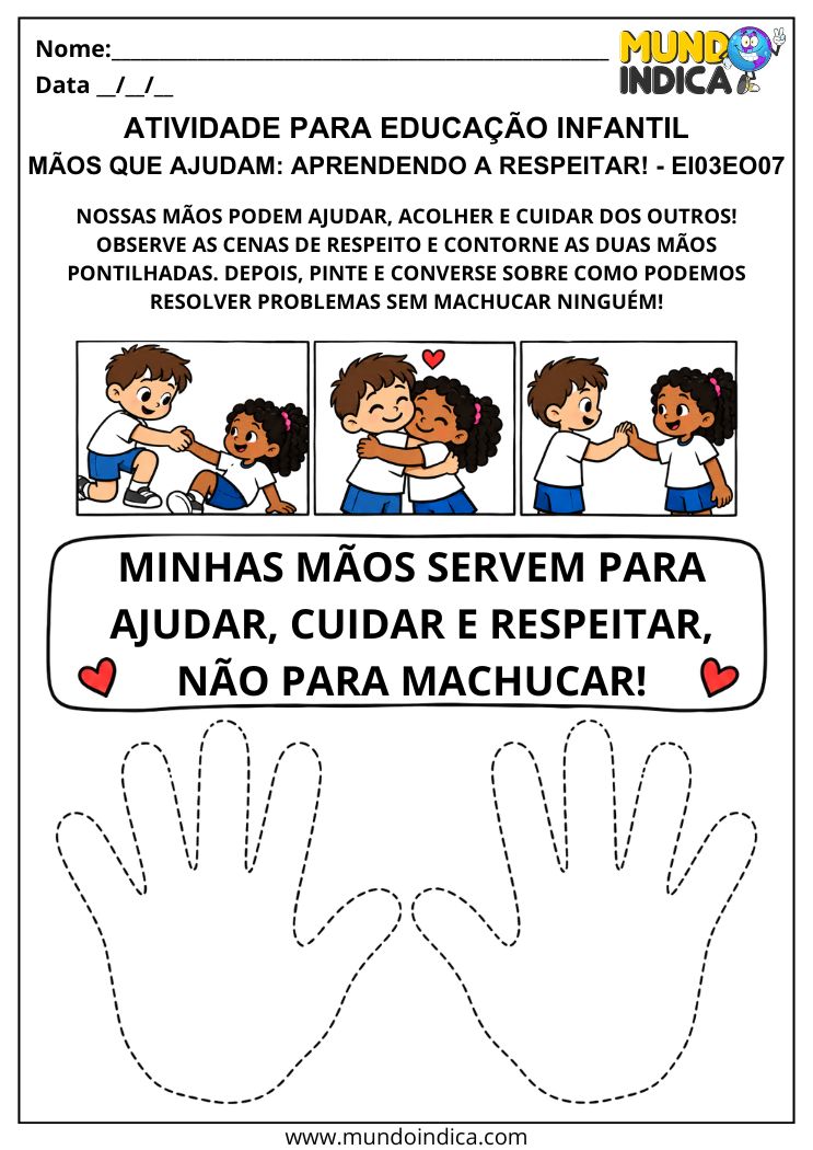 Atividade sobre respeito com duas mãos pontilhadas para contornar e cenas de crianças ajudando umas às outras