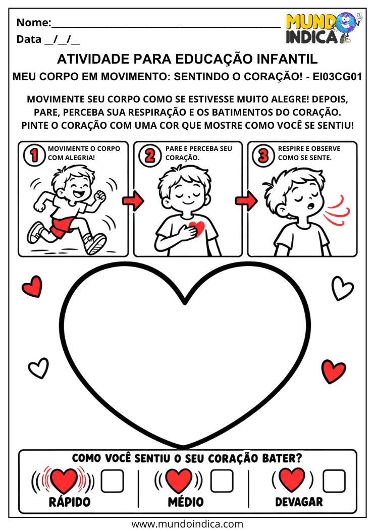 Atividade sobre sensações do corpo com tirinha de movimentos, percepção da respiração, coração para pintar e opções sobre batimentos